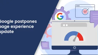 Google postpones page experience update