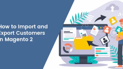 How-to-Import-and-Export-Customers-in-Magento-2