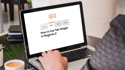 How to Use Tab Widget in Magento 2