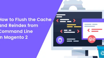 Magento-2-How-to-Flush-the-Cache-and-Reindex-from-Command-Line