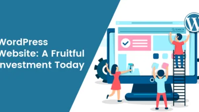 WordPress Website A Fruitful Investment Today