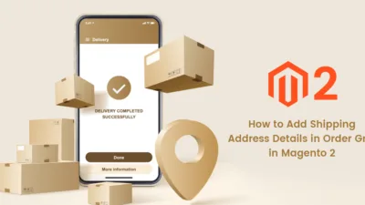 How to Add Shipping Address Details in Order Grid in Magento 2