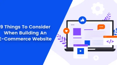 9 Things To Consider When Building An E-Commerce Website(1)