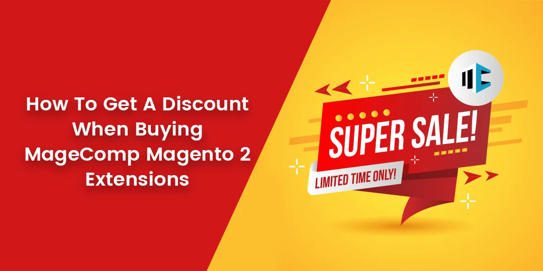 How To Get A Discount When Buying MageComp Magento 2 Extensions