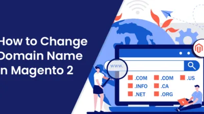 How-to-Change-Domain-Name-in-Magento-2