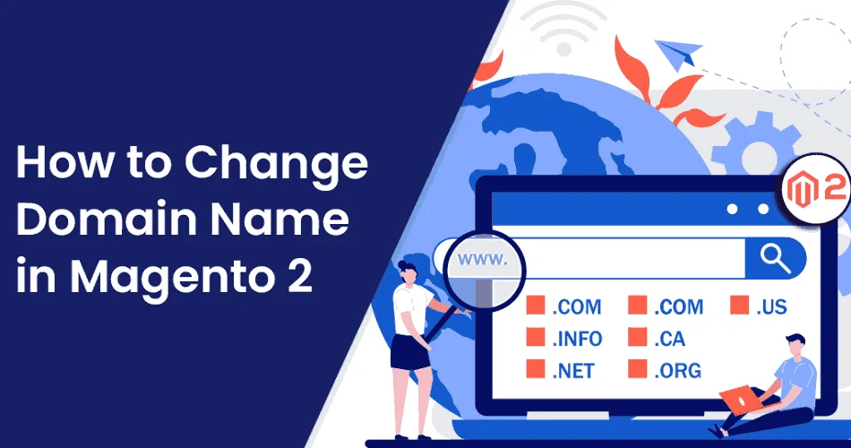 How-to-Change-Domain-Name-in-Magento-2