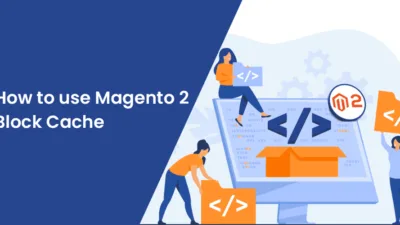 How-to-use-Magento-2-Block-Cache