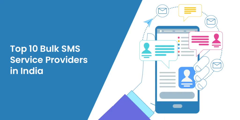 Top 10 Bulk SMS Service Providers in India