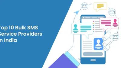 Top 10 Bulk SMS Service Providers in India