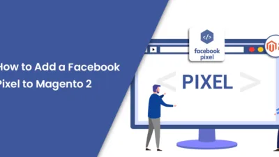 How to Add a Facebook Pixel to Magento 2