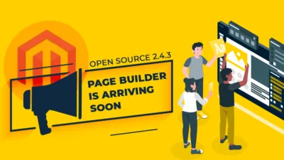 Magento News-Page Builder is arriving soon