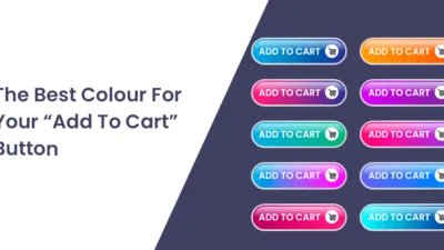 The Best Colour For Your Add To Cart Button