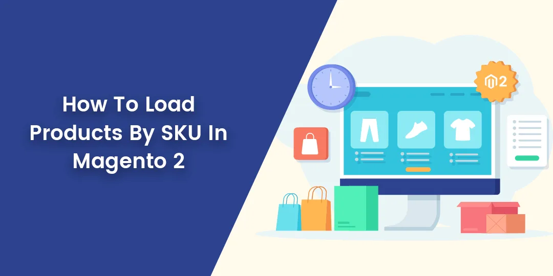 How To Load Products By SKU In Magento 2