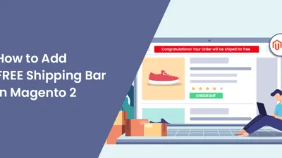 How to Add FREE Shipping Bar in Magento 2