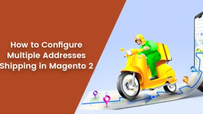 How to Configure Multiple Addresses Shipping in Magento 2