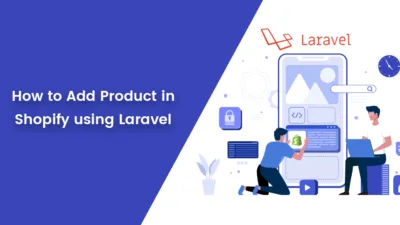 How to Add Product in Shopify using Laravel