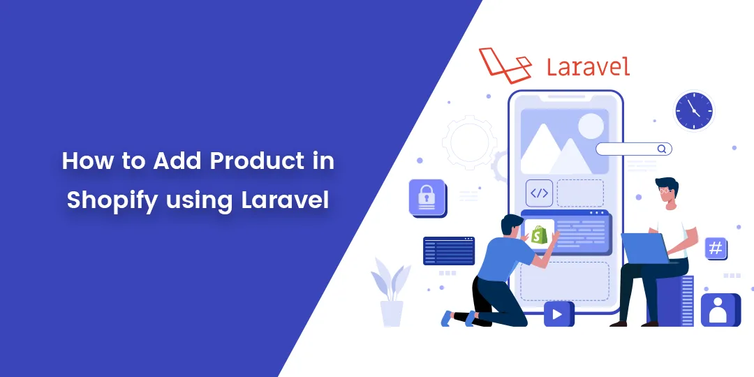 How to Add Product in Shopify using Laravel