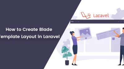 How to Create Blade Template Layout in Laravel