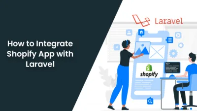 How to Integrate Shopify App with Laravel