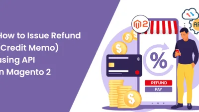 How to Issue Refund (Credit Memo) using API in Magento 2