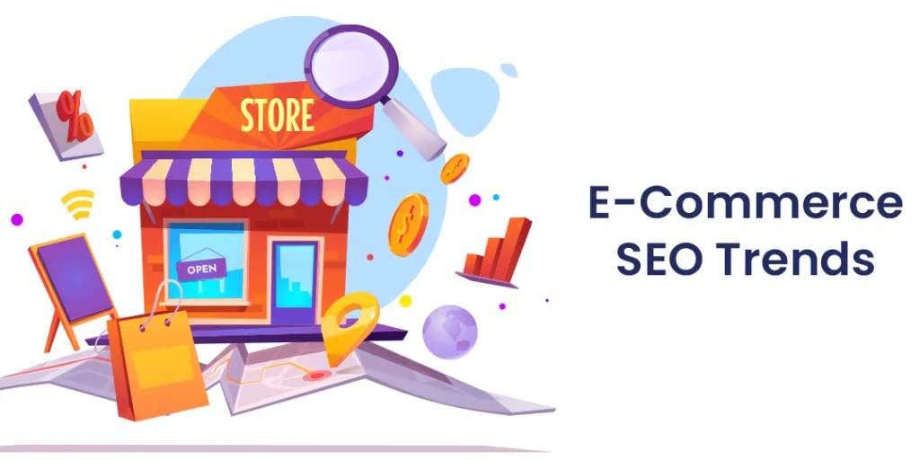 E-Commerce SEO Trends 2022