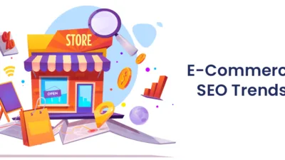 E-Commerce SEO Trends 2022