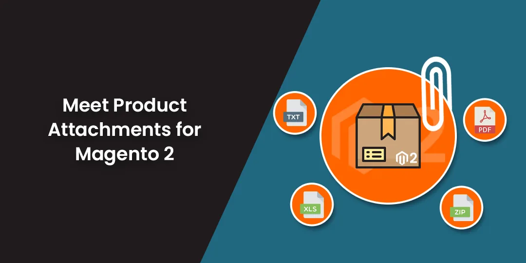 Meet Product Attachments for Magento 2 - The All in One Extension