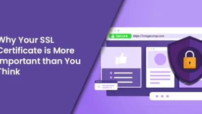 Why-Your-SSL-Certificate-is-More-Important-than-You-Think