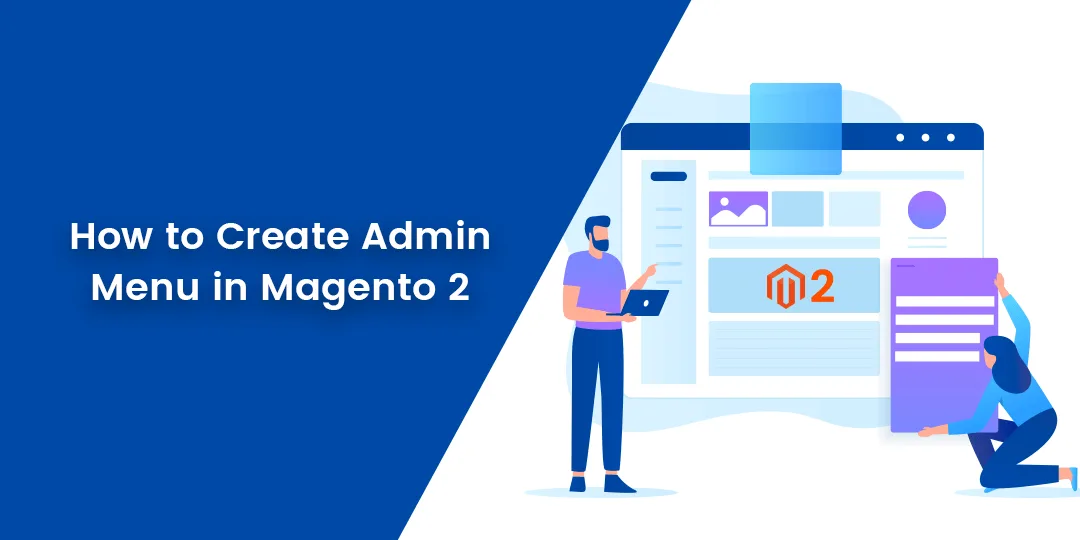 How to Create Admin Menu in Magento 2