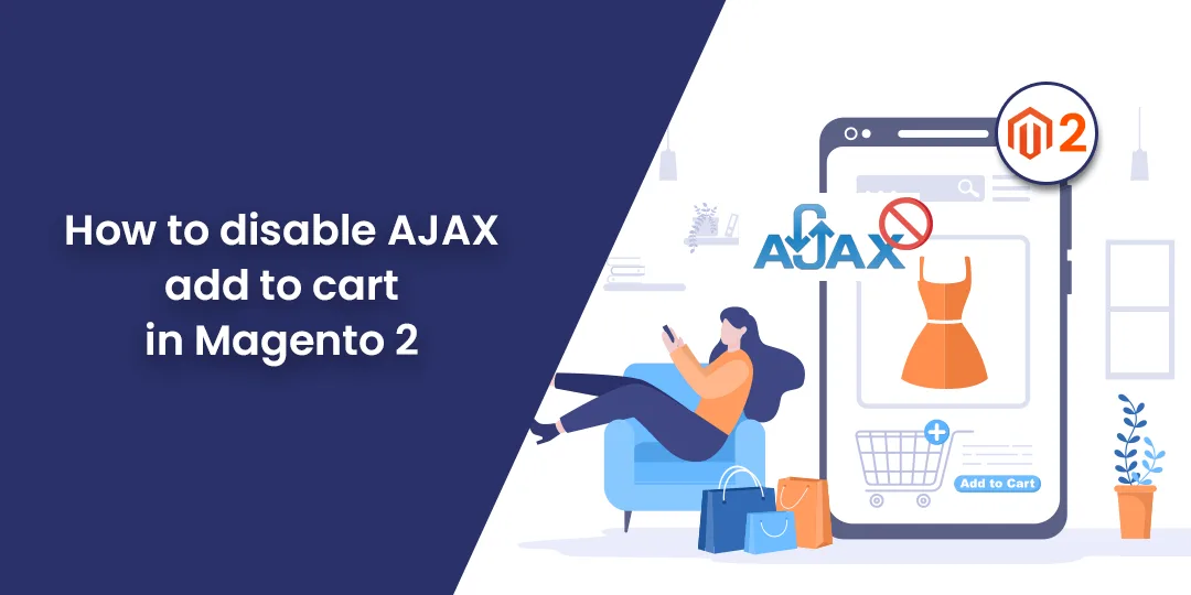 How to disable AJAX add to cart in Magento 2