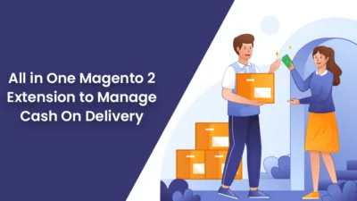 All in One Magento 2 Extension to Manage Cash On Delivery