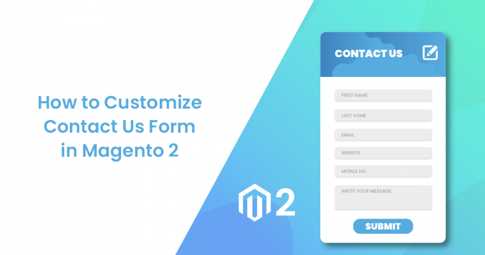 how-to-customize-contact-us-form-in-magento-2-magecomp