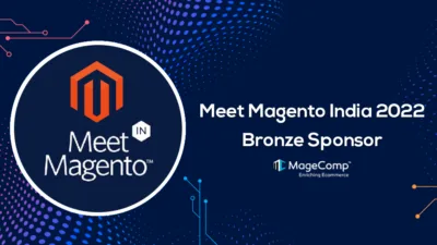 Meet Magento India 2022 Bronze Sponsor – MageComp