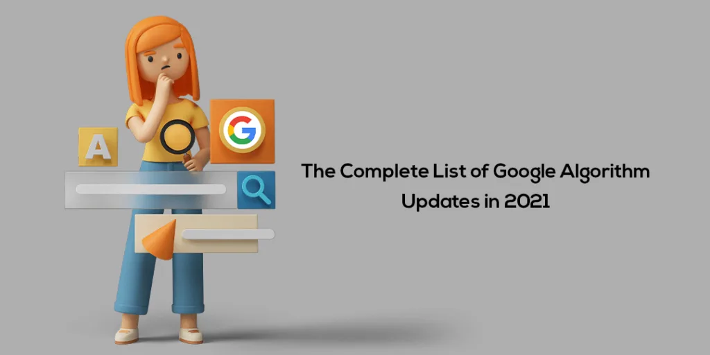 The Complete List of Google Algorithm Updates in 2021(1)