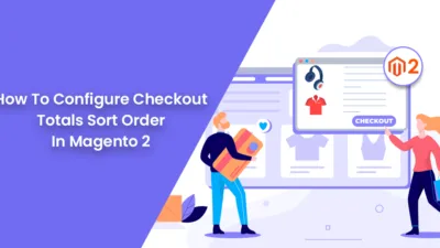 How To Configure Checkout Totals Sort Order In Magento 2