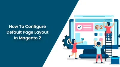 How To Configure Default Page Layout In Magento 2