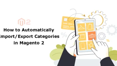 How to Automatically Import Export Categories in Magento 2