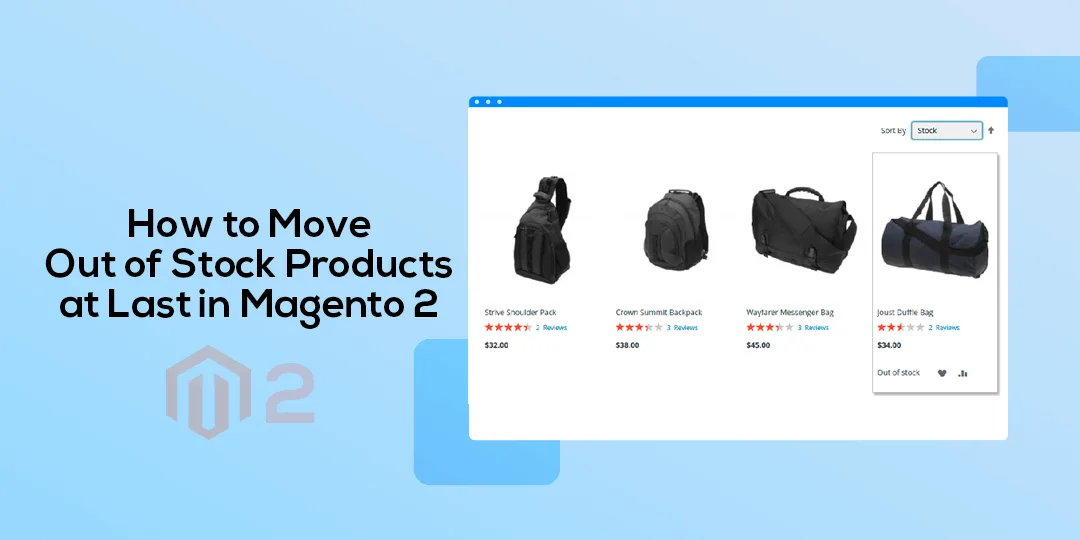 How to Move Out of Stock Products at Last in Magento 2