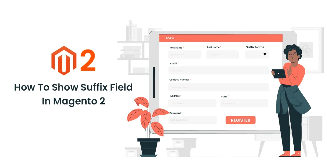 How To Show Suffix Field In Magento 2