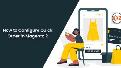 How to Configure Quick Order in Magento 2