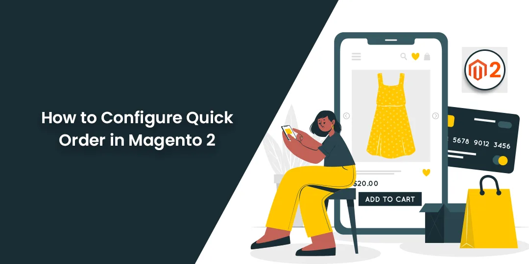 How to Configure Quick Order in Magento 2