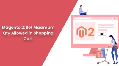 Magento 2 Set Maximum Qty Allowed in Shopping Cart