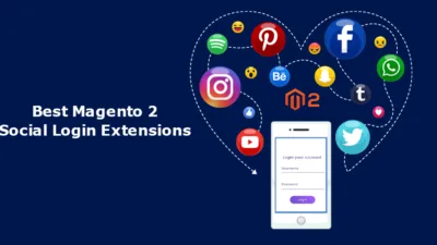 Best Magento 2 Social Login Extensions