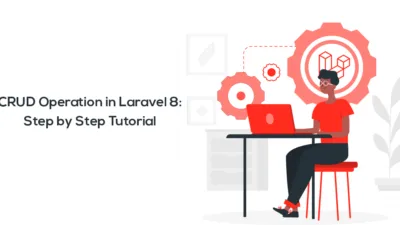 CRUD Operation in Laravel 8 Step by Step Tutorial