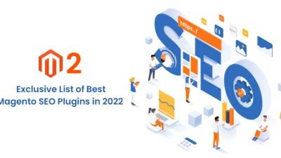 Exclusive List of Best Magento SEO Plugins in 2022