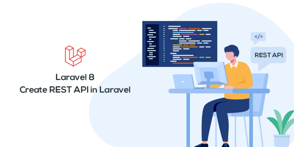 Laravel 8 Create REST API in Laravel