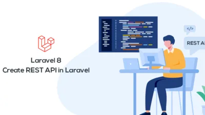 Laravel 8 Create REST API in Laravel