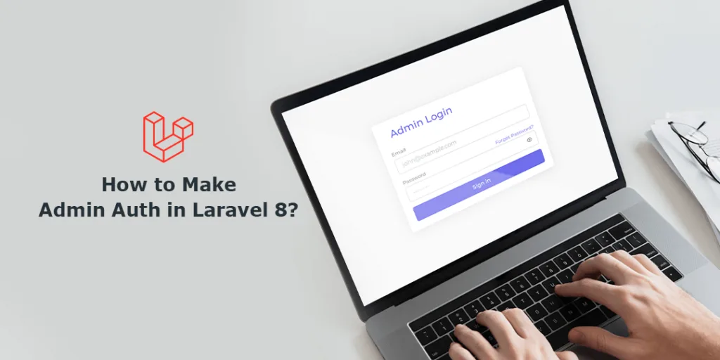 How to Make Admin Auth in Laravel 8