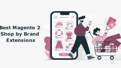 Best Magento 2 Shop by Brand Extensions