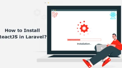 How to Install ReactJS in Laravel